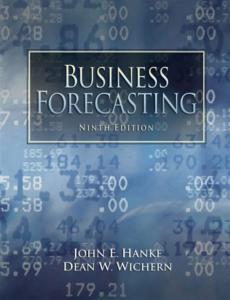 BUSINESS FORECASTING 9TH EDITION HANKE Ebook Reader